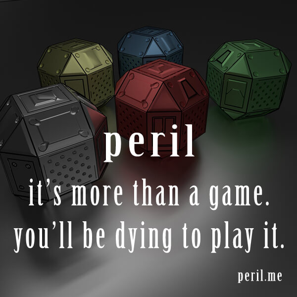 Peril is more than a game. You'll be dying to play it. #RPG #GameLIT #LitRPG #PietasFans