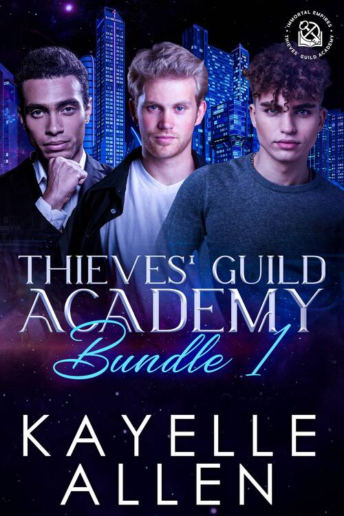 Thieves' Guild Academy Bundle 1 by Kayelle Allen #MMRomance #SciFi #MMReads Thieves' Guild Academy Bundle 1 by Kayelle Allen #MMRomance #SciFi #MMReads
