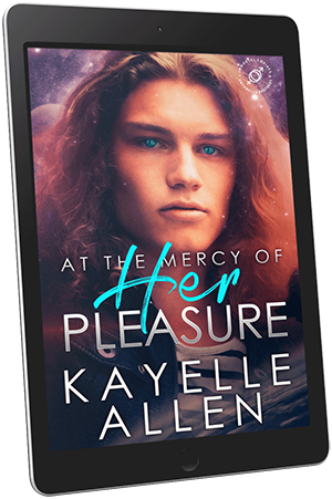 At the Mercy of Her Pleasure #SciFi #Romance At the Mercy of Her Pleasure #SciFi #Romance