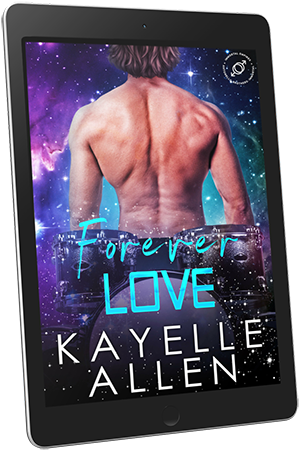 Forever Love by Kayelle Allen #MM #SciFi #Romance #WriteLGBTQ