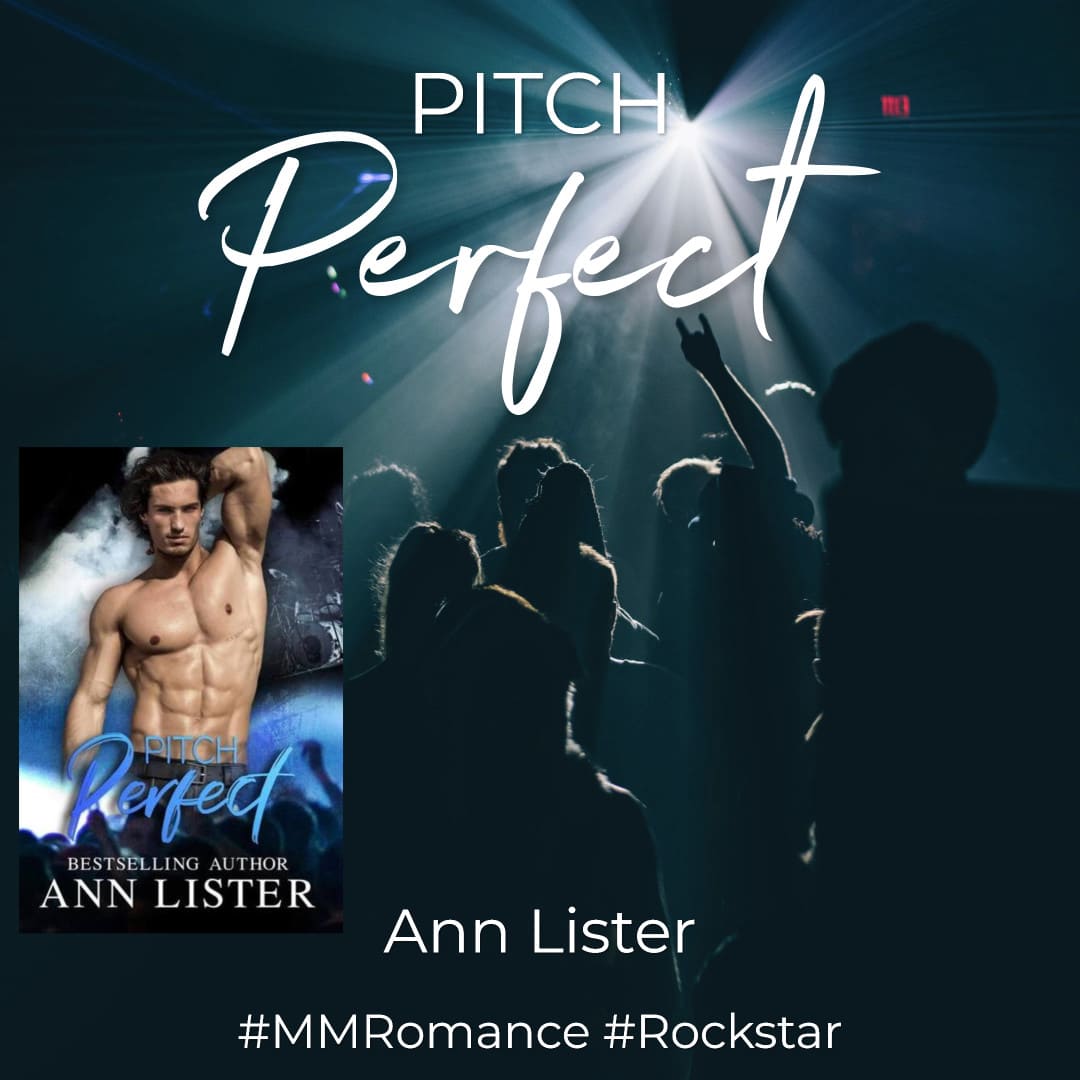 #Review: Pitch Perfect by Ann Lister #MMRomance #RockstarRomance