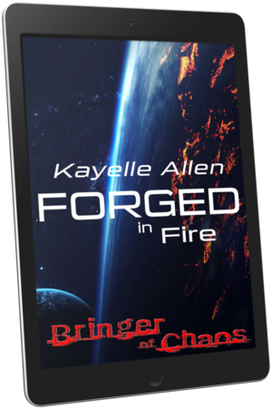 Forged in Fire: Bringer of Chaos #SpaceOpera #SciFi