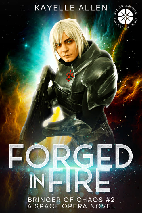 Forged in Fire: Bringer of Chaos #SciFi #SpaceOpera Forged in Fire: Bringer of Chaos #SciFi #SpaceOpera