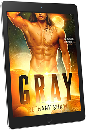 Gray (Untamed Warriors #1) by Bethany Shaw #SciFi #SciFiRomance #Romance