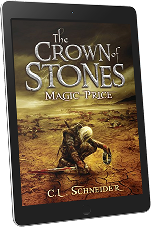 The Crown of Stones: Magic-Price by CL Schneider @cl_schneider #Fantasy #Magic