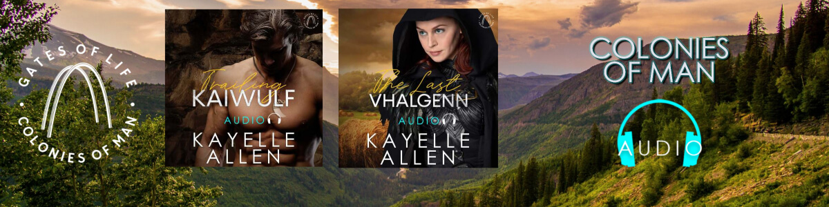 Colonies of Man series by Kayelle Allen #SciFi #Fantasy