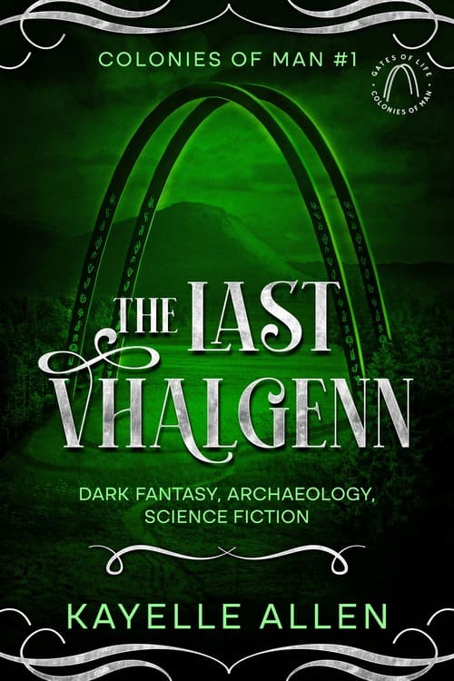 The Last Vhalgenn: Colonies of Man #DarkFantasy #Mythology #Archaeology