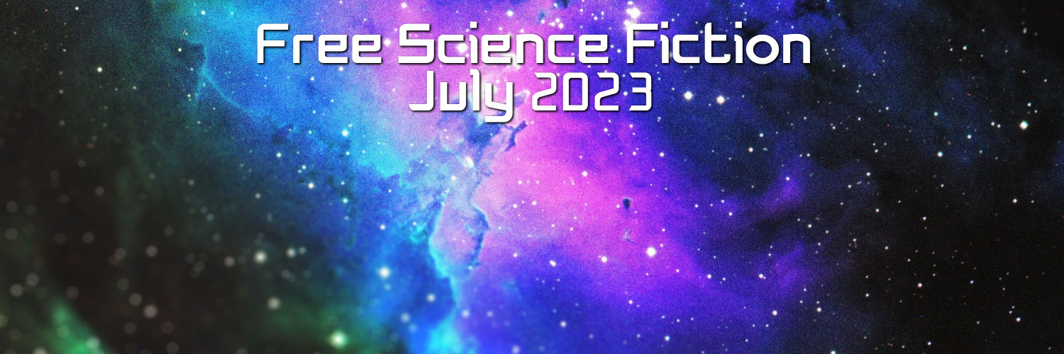 Get some Free #SciFi Science Fiction to read this July #SpaceOpera #Speculative #BookFair