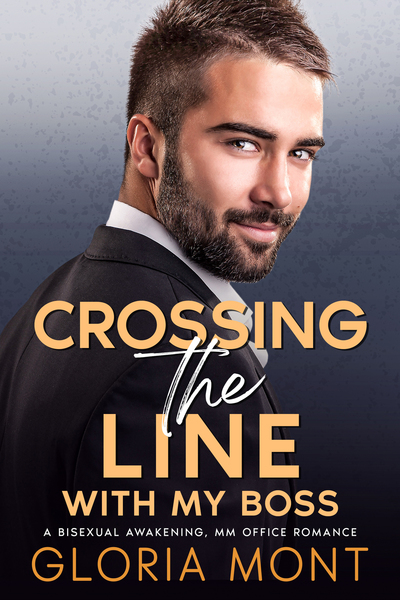 Crossing the Line with My Boss by Gloria Mont