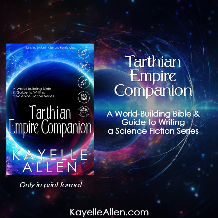 Tarthian Empire Companion - A World-Building Bible and Guide to Writing a Science Fiction Series #Writing #SciFi