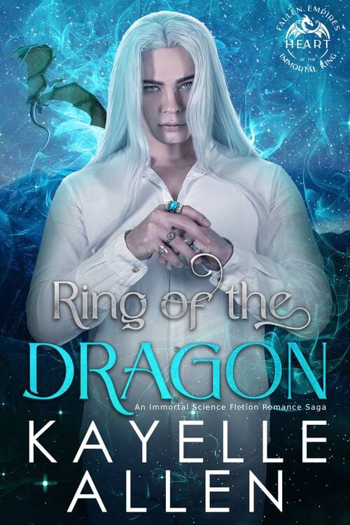 Ring of the Dragon: Heart of the Immortal King #SciFi #MMRomance Ring of the Dragon: Heart of the Immortal King #SciFi #MMRomance