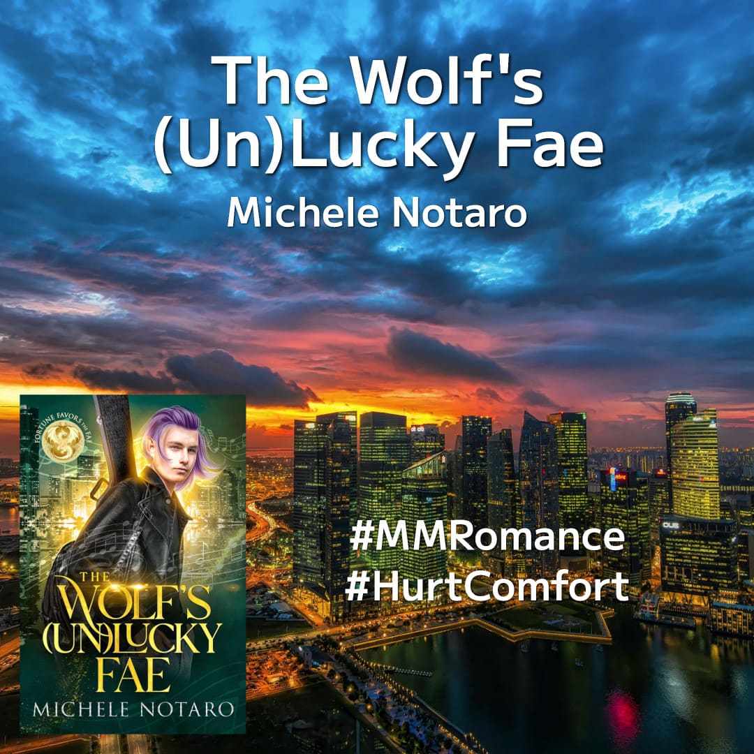 #Review: The Wolf's (Un)Lucky Fae by Michele Notaro #MMRomance #UrbanFantasy