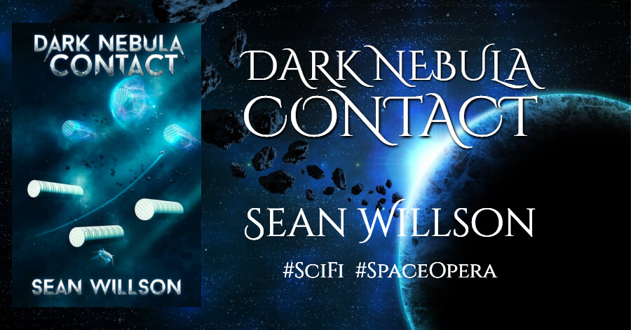 Dark Nebula: Contact by Sean Willson #SciFi #SpaceOpera
