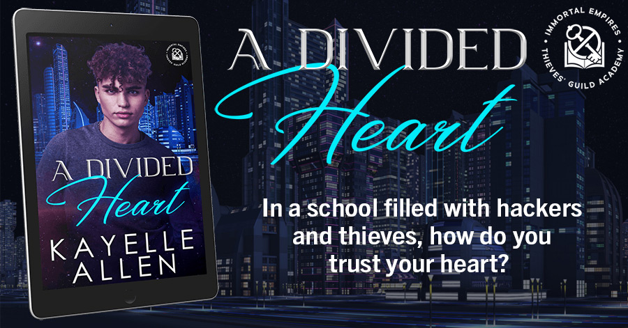 A Divided Heart - Thieves' Guild Academy #MMRomance #SciFi