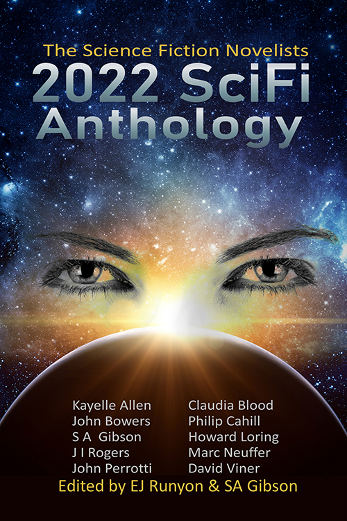2022 SciFi Anthology - Kayelle Allen et. al #SciFi #Anthology 2022 SciFi Anthology - Kayelle Allen et. al #SciFi #Anthology